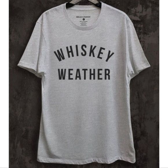 Tops - “Whiskey Weather” Graphic Tee